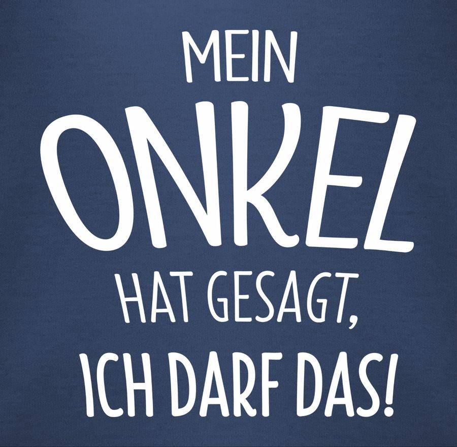 Shirtracer Mein Onkel hat gesagt ich darf das: T-Shirt Turnbeutel Shirtracer Angebote