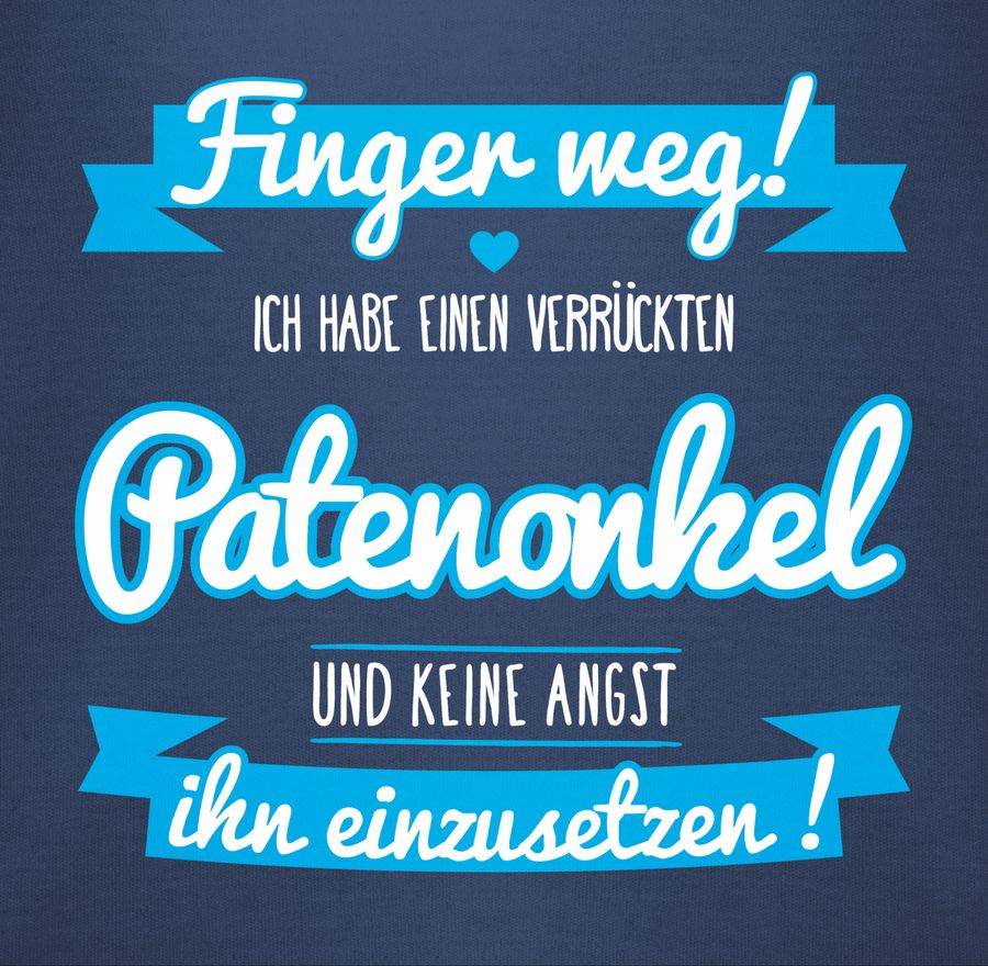 Shirtracer Ich habe einen verrückten Patenonkel blau Shirts & Mehr Shirtracer Valentinstagsangebot