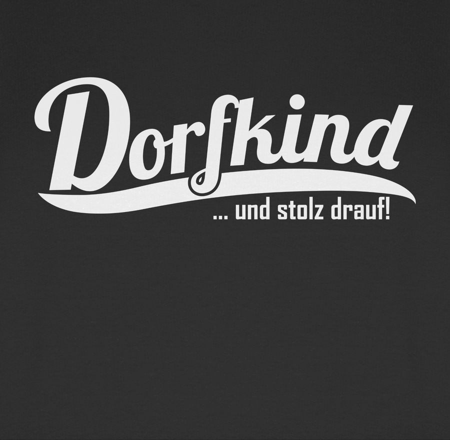 Shirtracer Dorfkind und stolz drauf Weiss Shirts & Mehr Shirtracer Bis zu 65% Rabatt