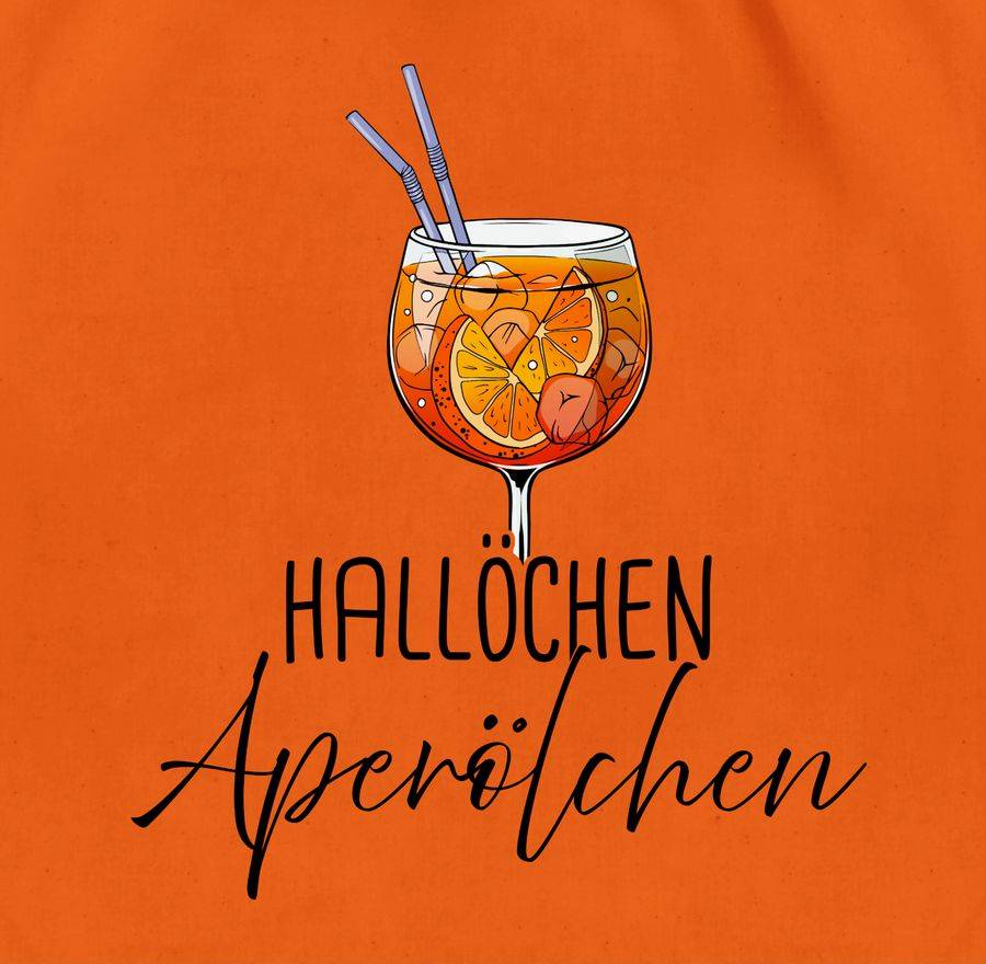 Shirtracer Hallöchen Aperölchen Aperol Spritz Mädelsabend Shirts & Mehr Shirtracer Discount Store für neue Produkte