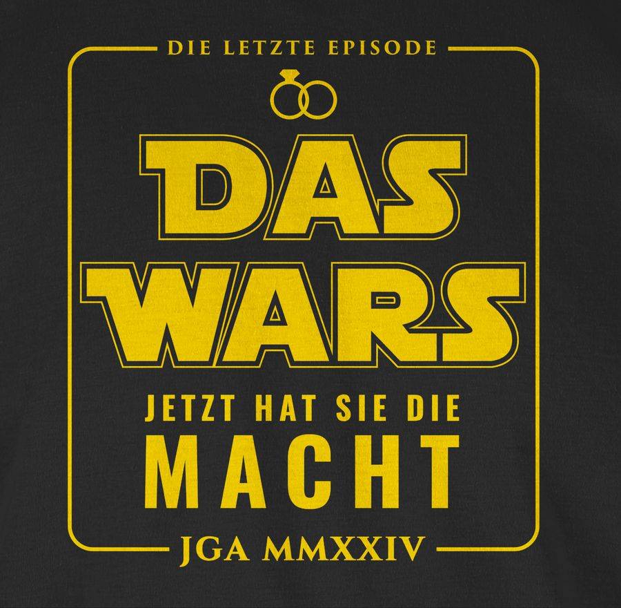 Shirtracer JGA 2024 Das Wars Jetzt hat sie die Macht: T-Shirt Gym Bag Shirtracer Fabrikverkauf