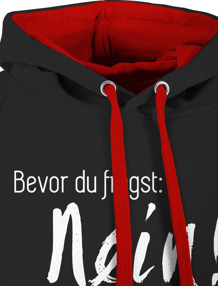 Shirtracer Bevor du fragst: Nein Shirts & Mehr Shirtracer Kostenloser Versand