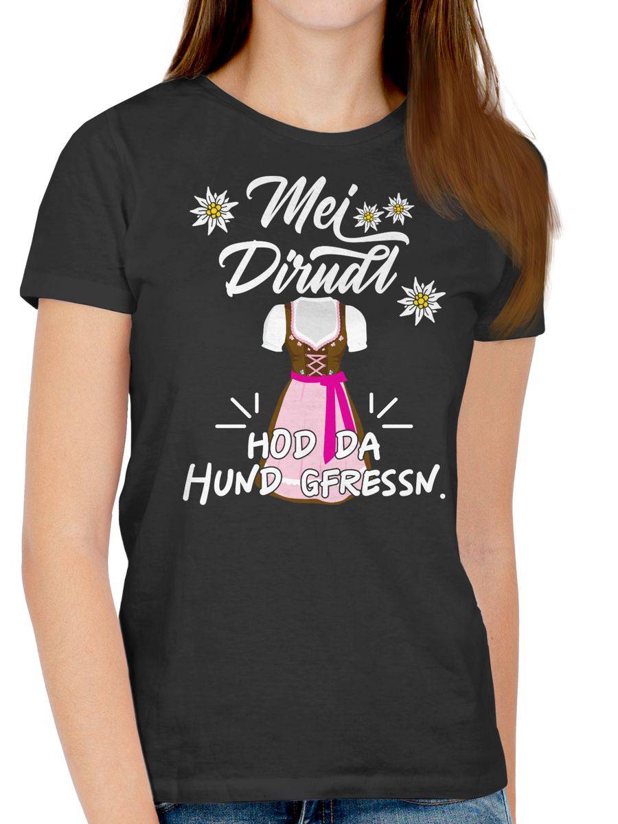 Shirtracer Mei Dirndl hod da Hund gfressn Shirts & Mehr Shirtracer Kauf eins, bekomm eins gratis