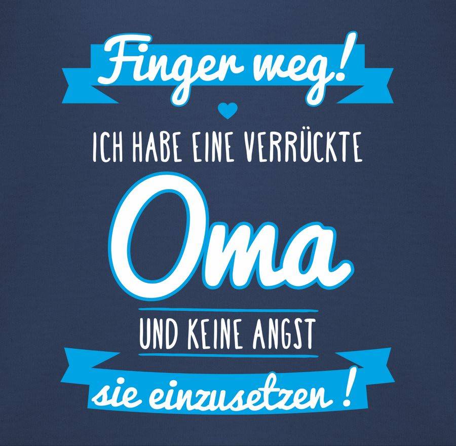 Shirtracer Ich habe eine verrückte Oma blau Shirts & Mehr Shirtracer Versandkostenfrei