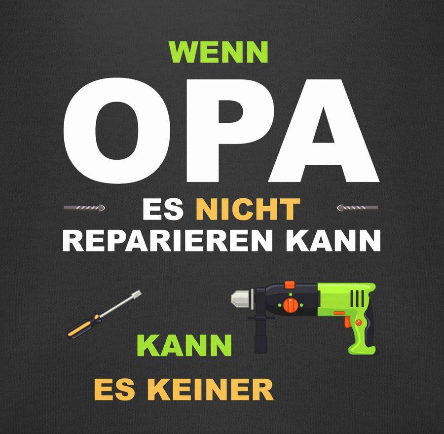 Shirtracer Wenn Opa es nicht reparieren kann kann es keiner: Tshirt Rucksack Shirtracer Muttertagsangebot