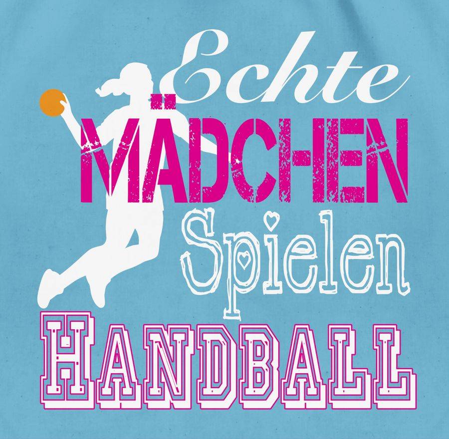 Shirtracer Echte Mädchen Spielen Handball weiß Shirts & Mehr Shirtracer Begrenzt auf 3 Tage