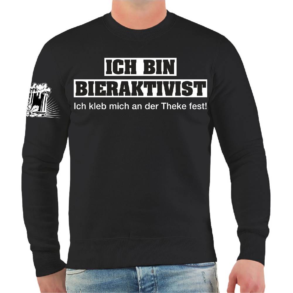 Spass Kostet Männer Sweatshirt Bieraktivist Ich kleb mich an der Theke fest Fabrikladen