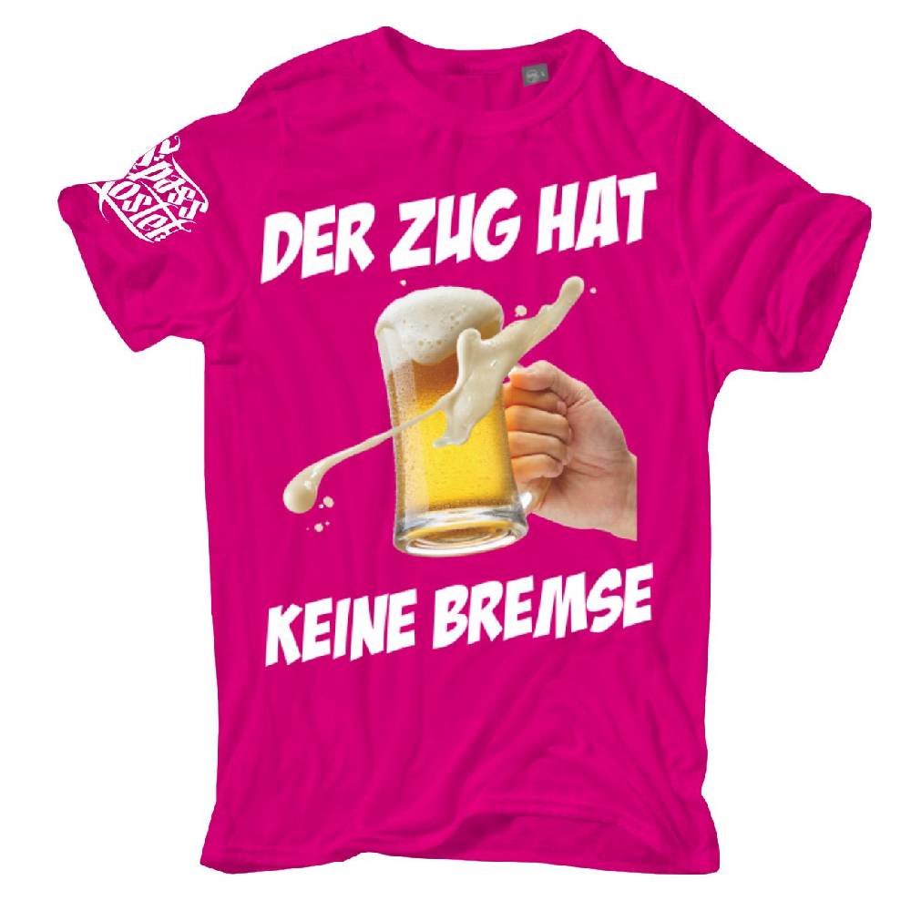 Spass Kostet Männer T-Shirt Der Zug hat keine Bremse PARTY FARBEN S bis XXL Begrenztes Angebot