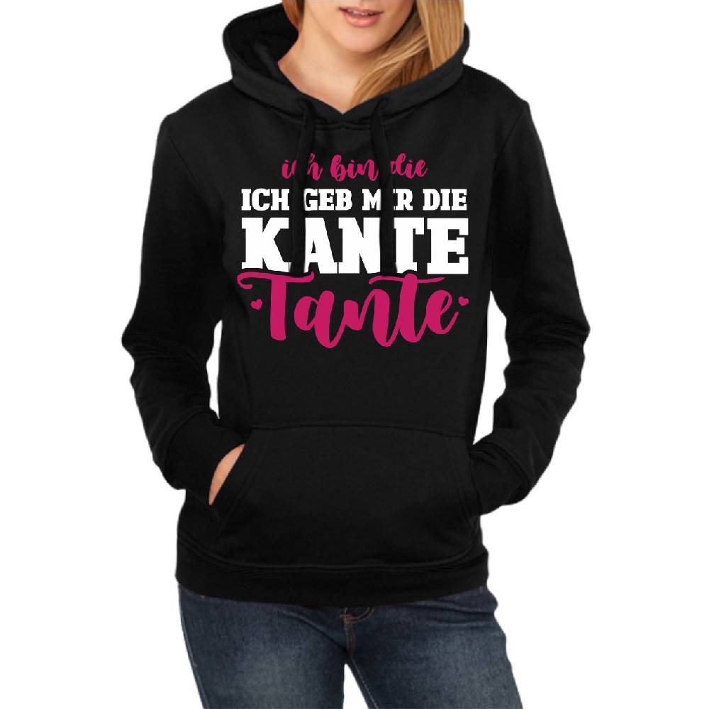 Spass Kostet Frauen Kapu Ich bin die geb mir die Kante TANTE Tiefpreis
