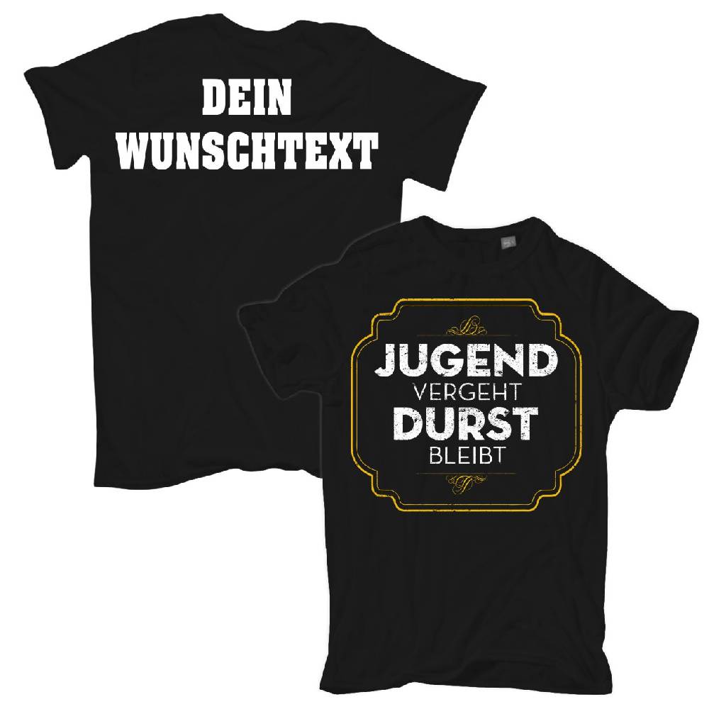 Spass Kostet Männer T-Shirt WUNSCHTEXT Jugend vergeht Durst bleibt S bis XXL Cyber Monday