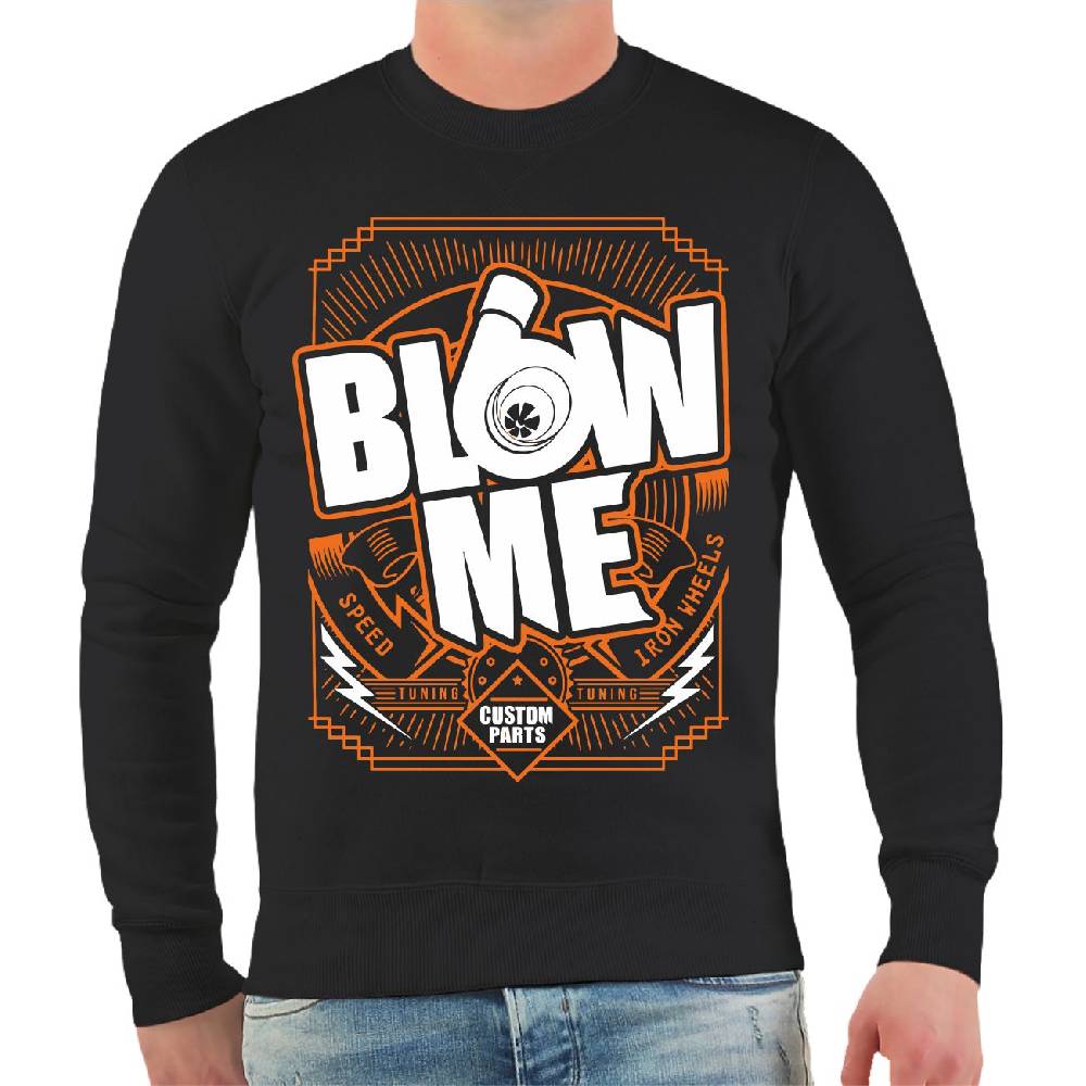 Spass Kostet Männer Sweatshirt Blow Me zollfrei